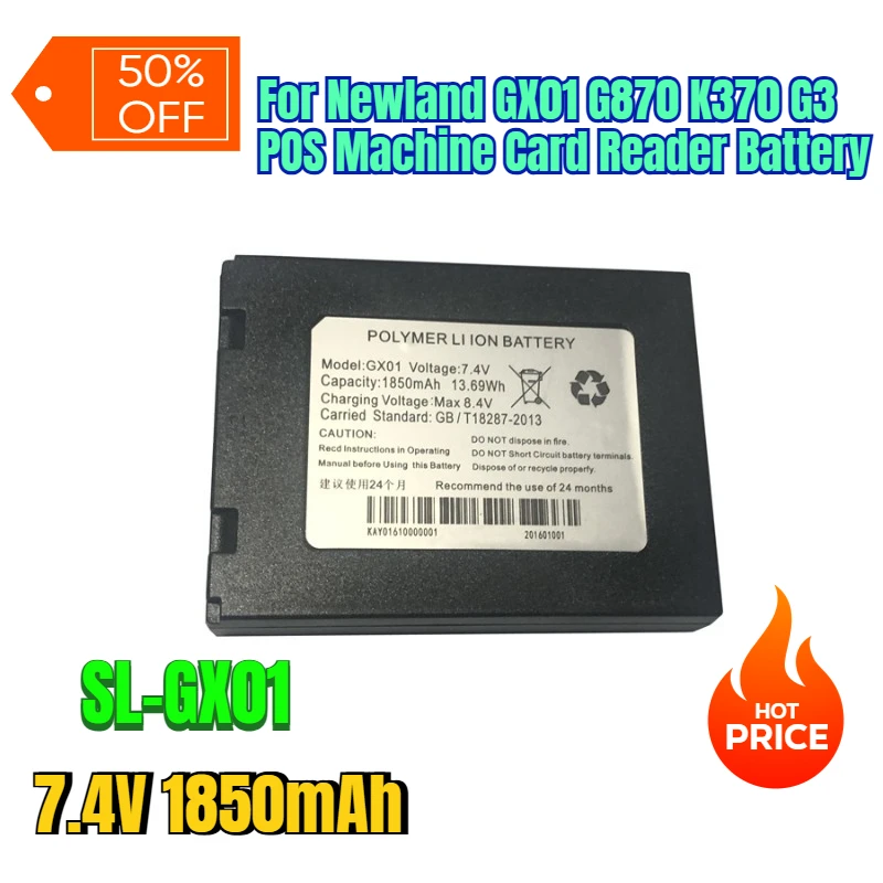 

7.4V 1850mAh for Newland GX01 G870 K370 G3 POS Machine Card Reader Battery