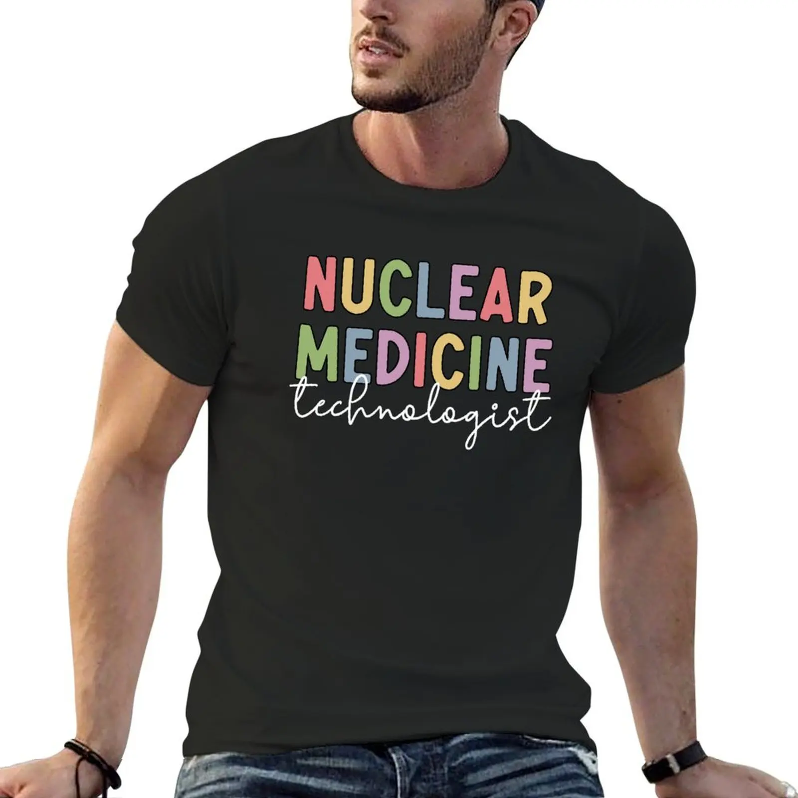 Nuclear Medicine Technologist Cute Nuclear med tech gifts Radiologic Technologist Rad tech T-Shirt tees cheap stuff t shirts men