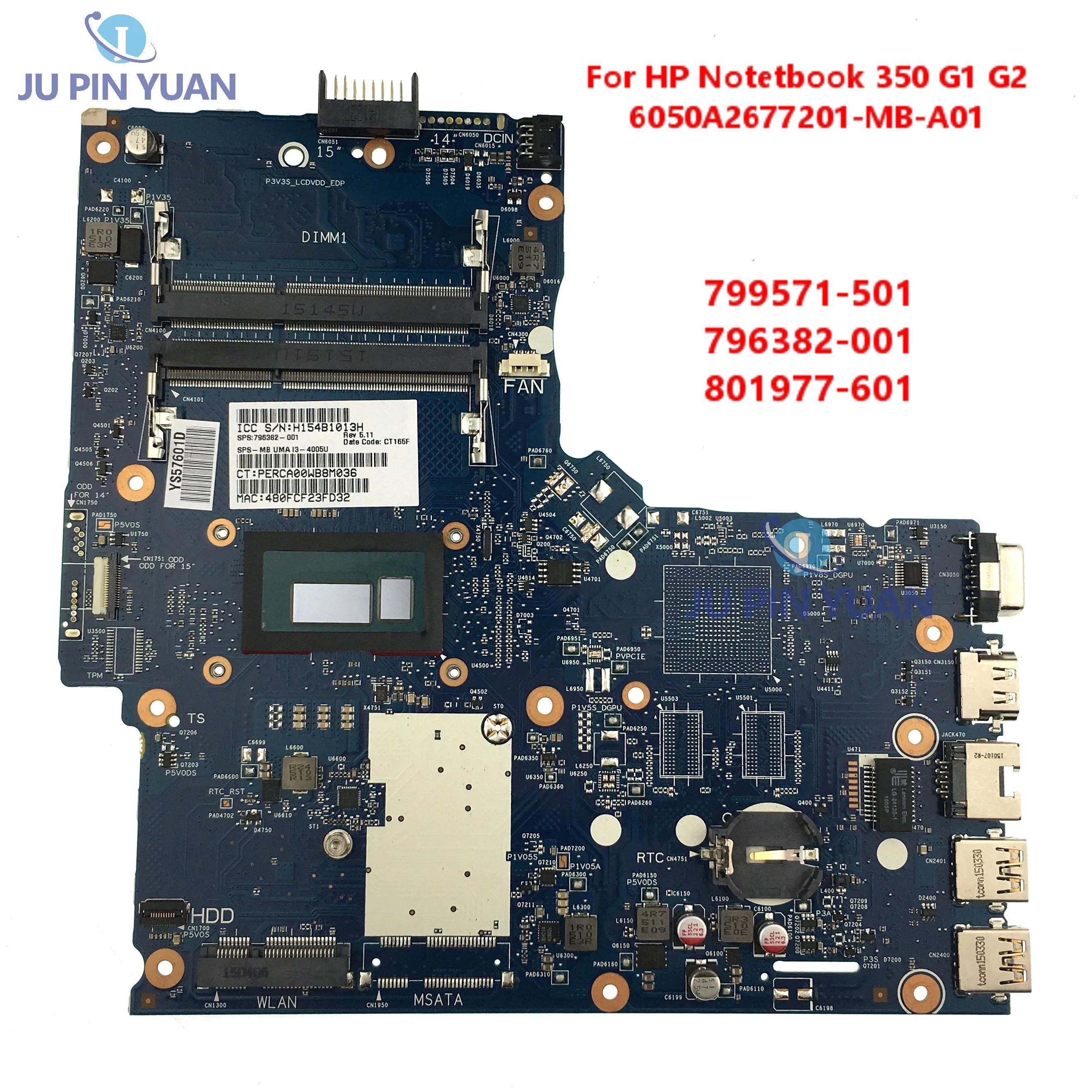 

For HP Notetbook 350 G1 G2 Laptop Motherboard 799571-001 799571-501 6050A2677201-MB-A01 796382-001 801977-601