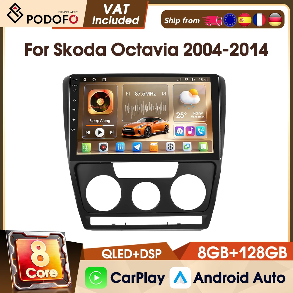 Podofo Autoradio 10,1 Zoll 8+128G für Skoda Octavia 2004-2014 4G 8-Kern Autoradio AM FM RDS WIFI GPS DAB IPS Bildschirm CarPlay Android Auto