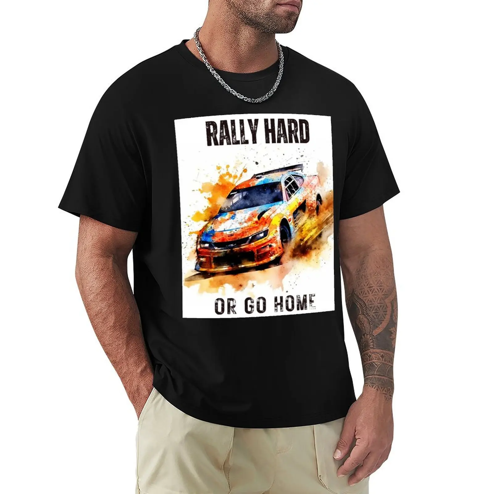 Rally Hard Or Go Home car race tshirt T-Shirt cheap stuff oversized graphic tee anime figures sweat shirts, men