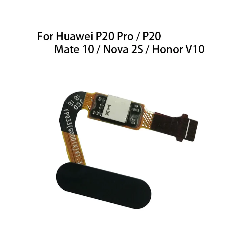 

Home Button Fingerprint Sensor Flex Cable For Huawei P20 Pro / P20 / Mate 10 / Nova 2S / Honor V10