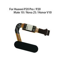 Home Button Fingerprint Sensor Flex Cable For Huawei P20 Pro / P20 / Mate 10 / Nova 2S / Honor V10