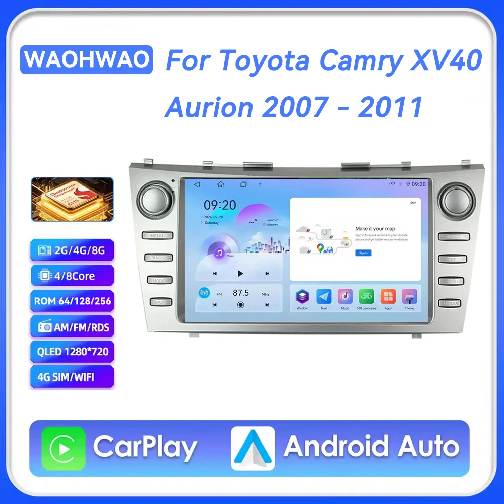 

Android 15 Car Radio For Toyota Camry XV40 Aurion 2007 - 2011 Carplay Auto Stereo Head Unit Multimedia Player GPS Navi 4G+WIFI