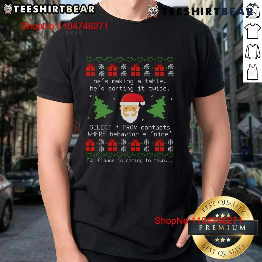 Nice SQL Santa Claus Database Clause Developer Code DB T Shirt vintage Washed Slightly Comfortable streetwear fashion homme