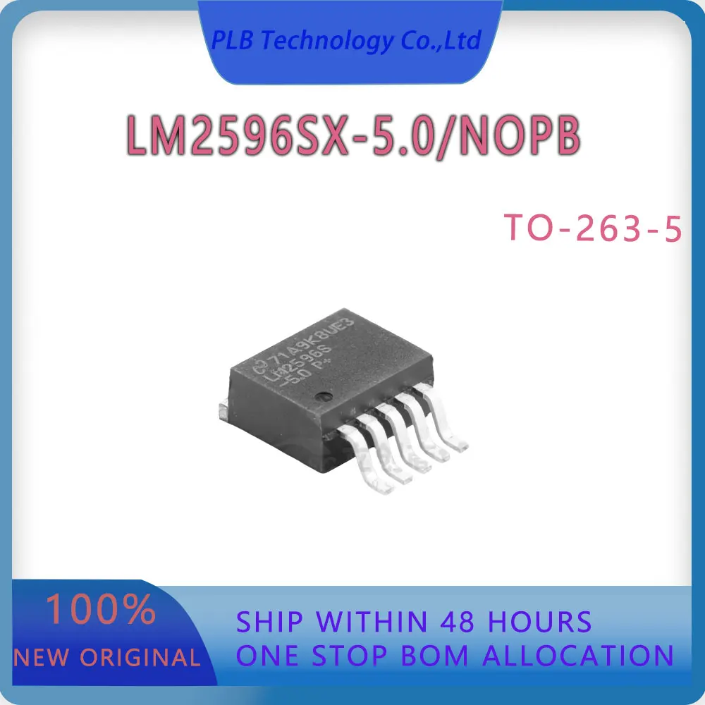 Original LM2596SX-5.0 LM2596SX-5.0 Integrated Circuit LM2596 LM2596SX-ADJ Electronic Regulator SWITCHER Stock IC Chip New