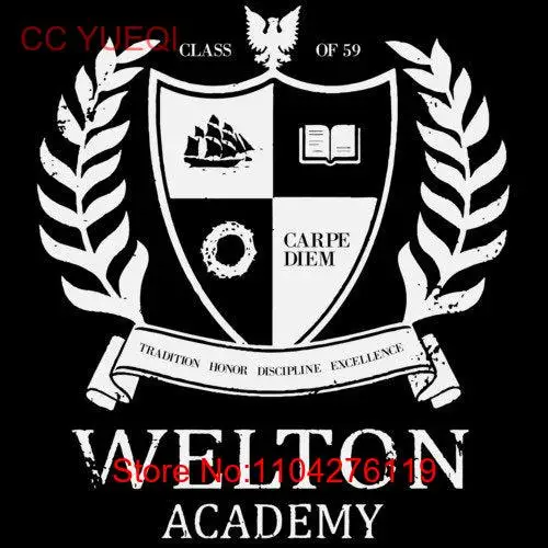 Welton Academy Dead Poet's Society 80's T Shirt long or short sleeves