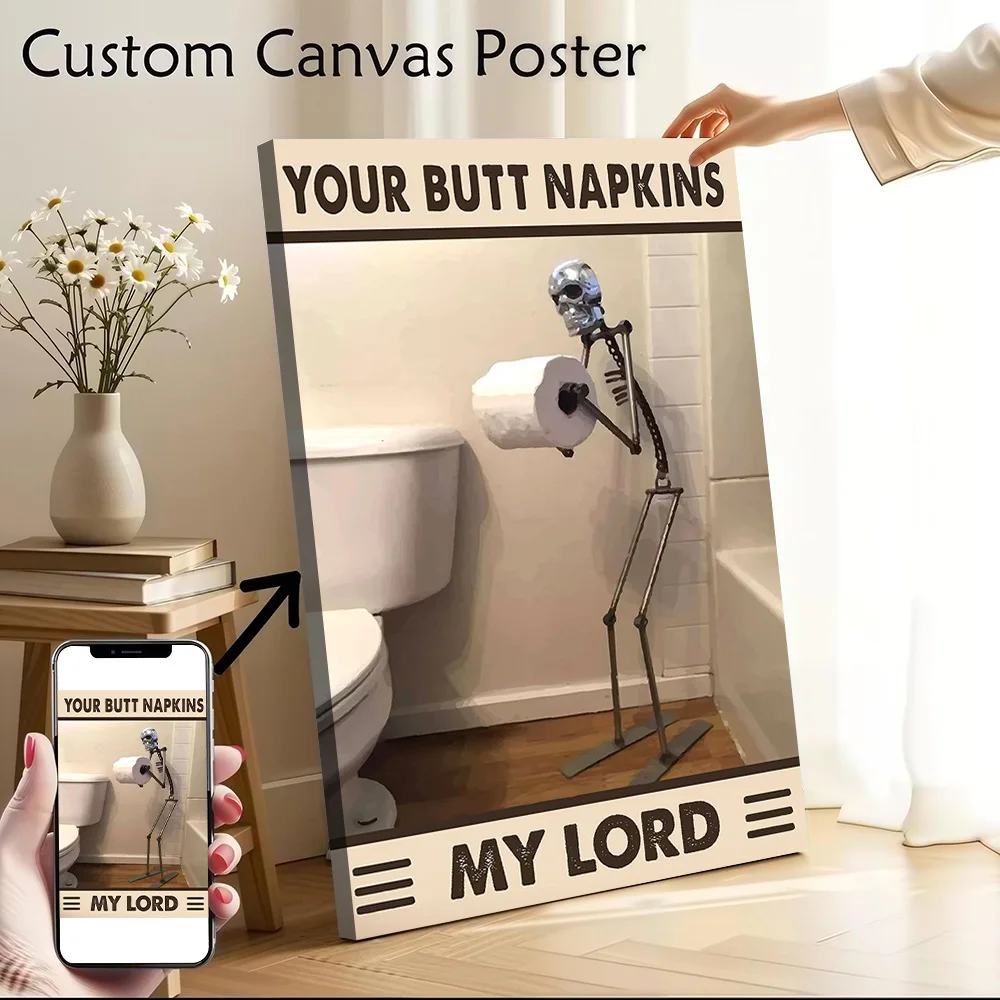 Your Butt Napkins My Lord Printed Canvas Wall Art Customizable Paintings Poster Perfect Gift for Decor Luxury Decoration Bedroom