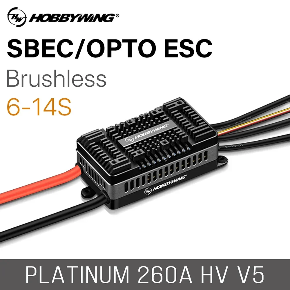 

HOBBYWING Platinum 260A SBEC/OPTO HV V5 ESC 6-14S Lipo Brushless Speed Controller