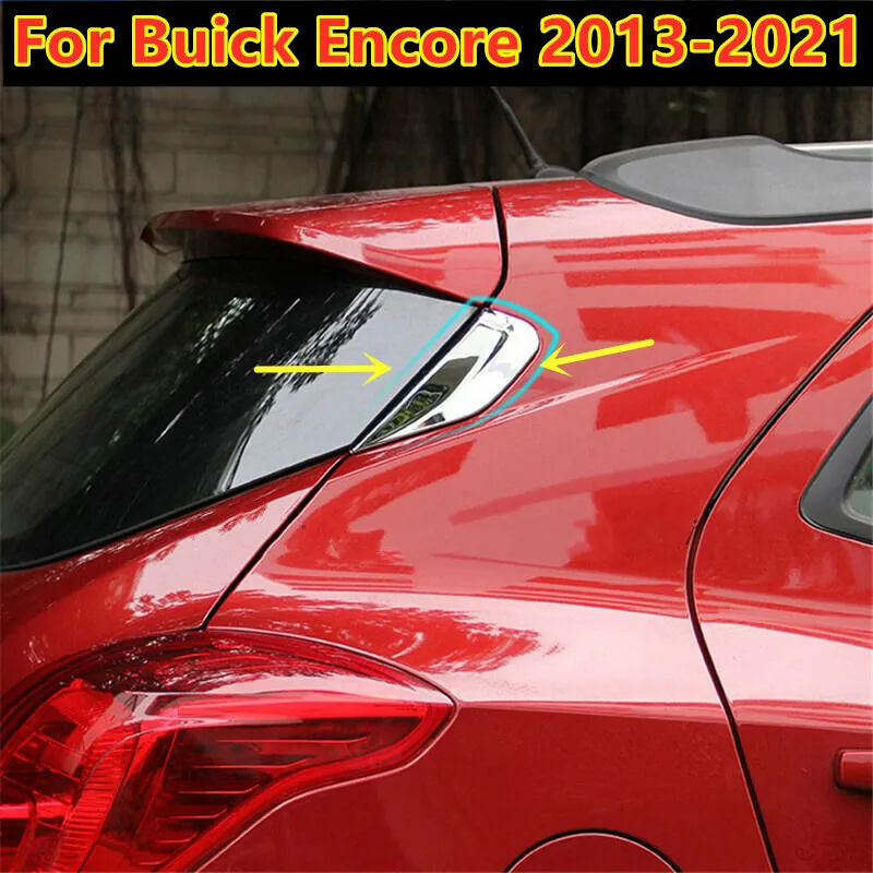 2X Chrome Rear Window Cover Trim For Opel Vauxhall Mokka Buick Encore 2013-2021