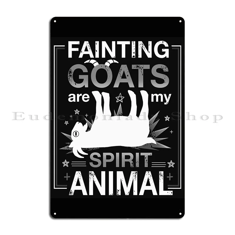 Fainting Goats Metal Sign Wall Mural Club Cinema Home Customized Tin Sign Poster