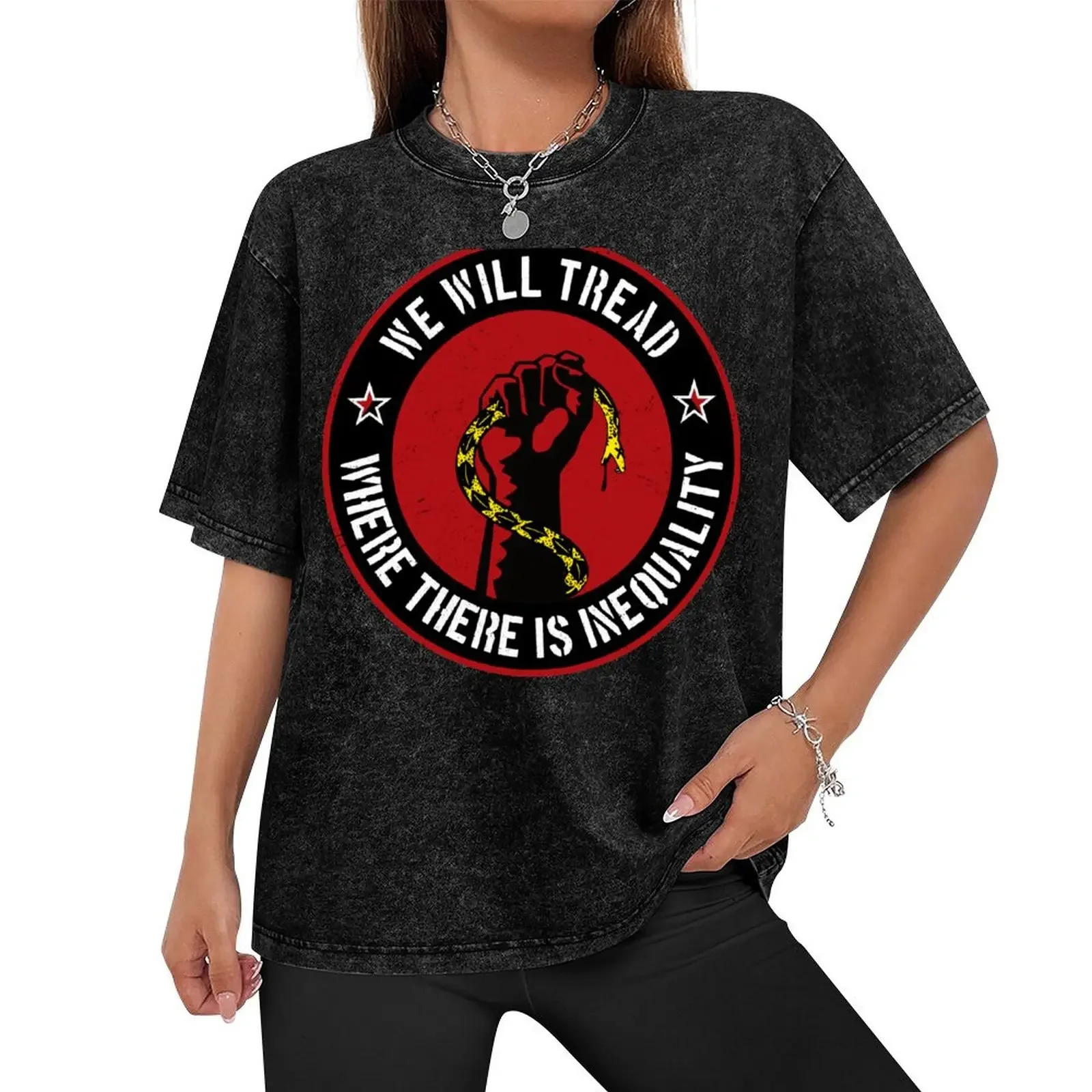 We Will Tread Where There Is Inequality T-Shirt plus size clothes vintage clothes graphic shirts mens vintage t shirts