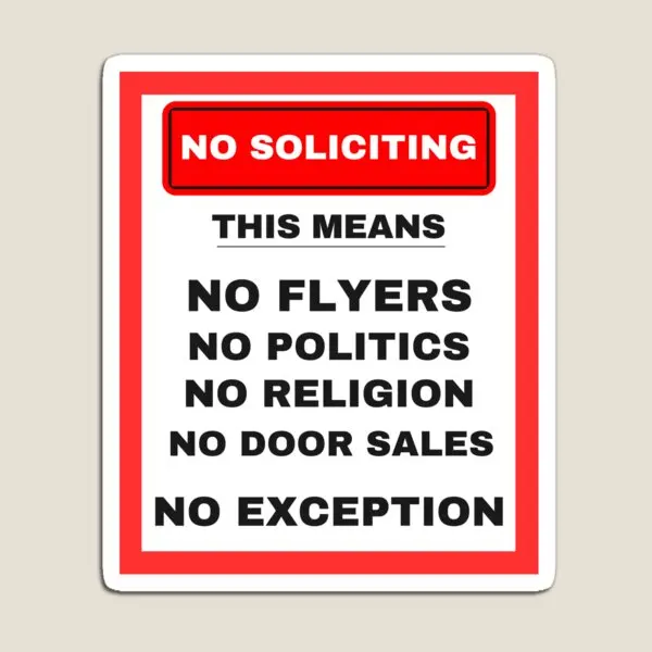 No Soliciting This Means No Flyers No Po  Magnet Children Toy Colorful for Fridge Organizer Cute Kids Stickers  Baby Home Decor