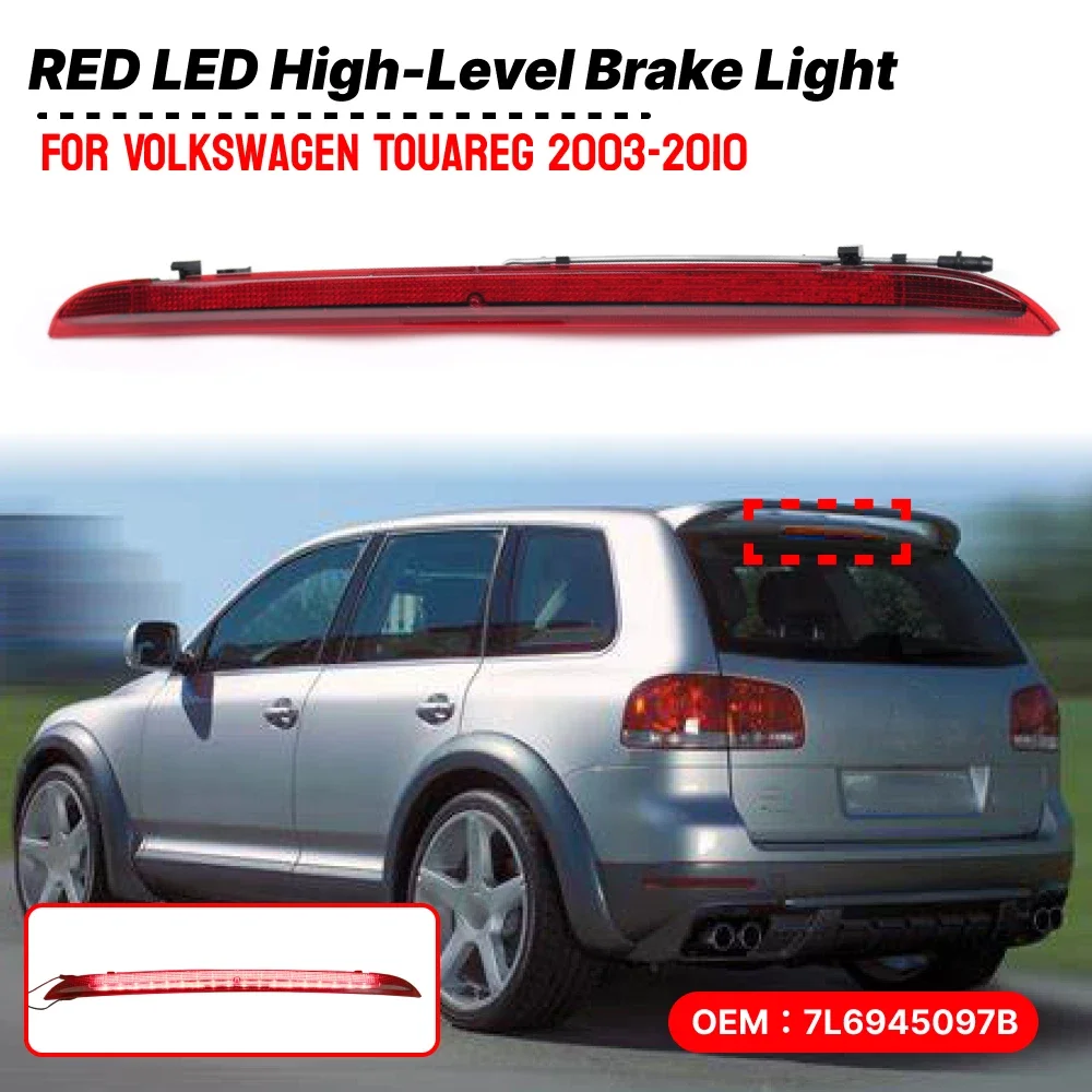 

Brand New LED Stop Lamp Smoked High Leve Third Brake Light 7L6945097B 7L6945097C For VW Touareg 2003-2010