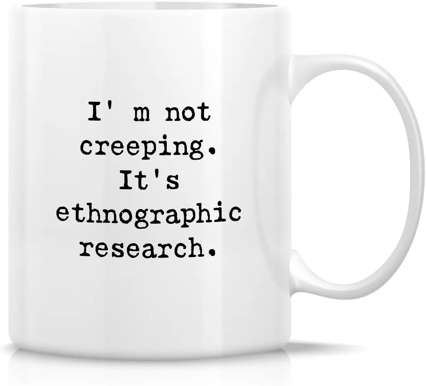 Retreez Funny Anthropologist Mug Gift Ethnographic Research Anthropology Student Teacher 11 Oz Ceramic Coffee Mug - Sarcastic Sa