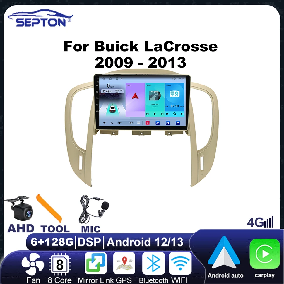 SEPTON Car Radio Audio for Buick LaCrosse 2009 - 2013 Multimedia Player Android 2Din CarPlay WiFi Vehicle Audio Screen for Car