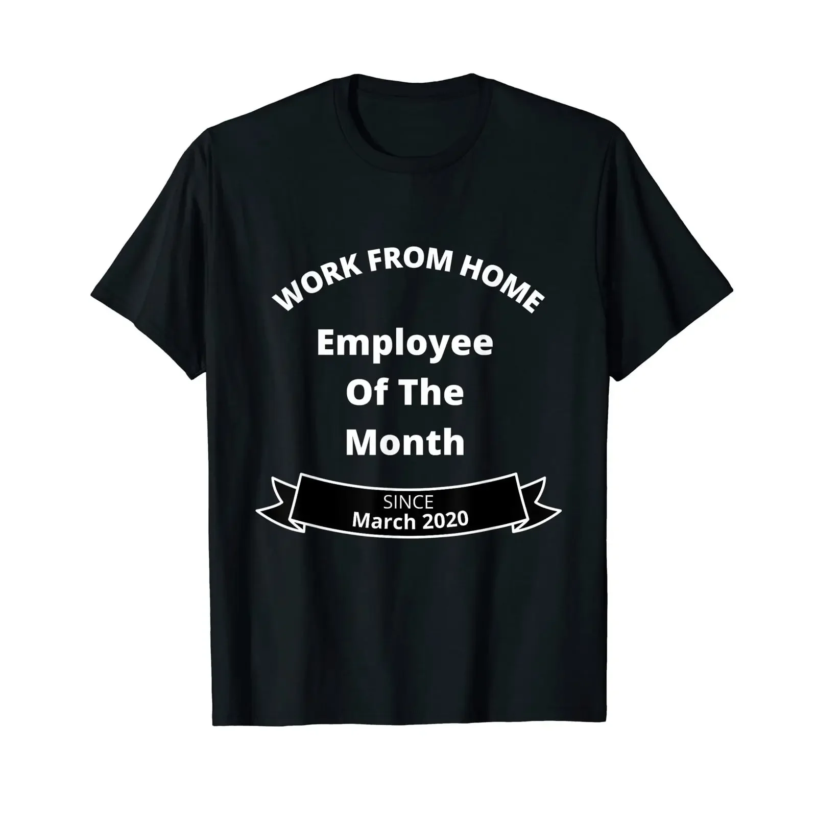 Travaillez chez l'employé du mois depuis mars 2020 T Shirt vintage Washed streetwear Versatile Comfortable Unisex homme