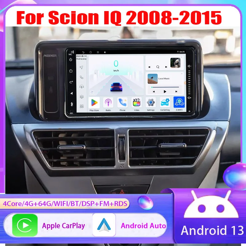 7“4+64GB Car Radio For Scion iQ 2008-2015 Multimedia Player Navigation GPS Android Auto Carplay FM DSP WIFI 2Din