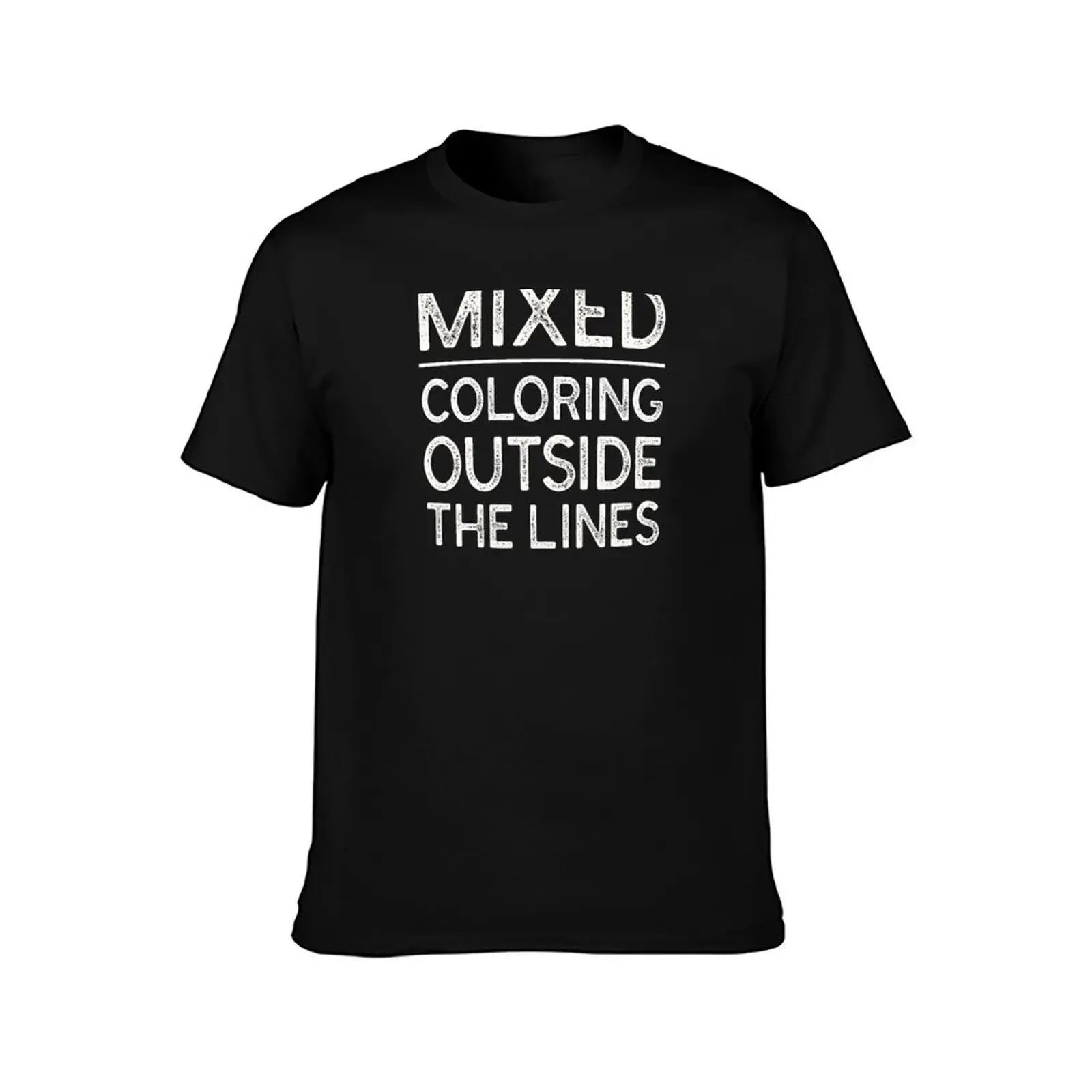 Mixed - Coloring Outside the Lines - Biracial T-Shirt custom t-shirts vintage clothes mens plain t shirts