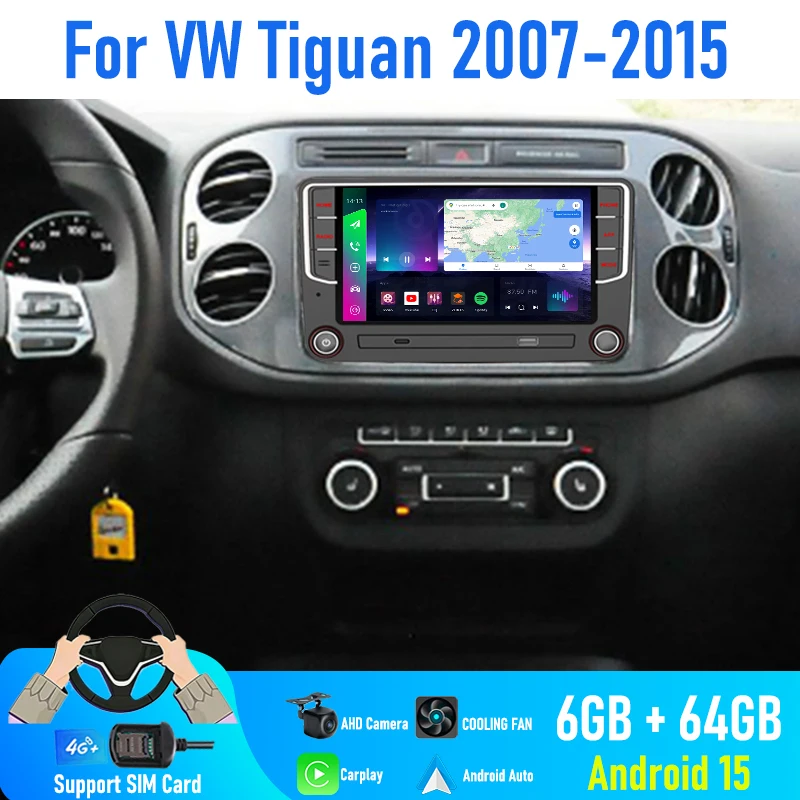 

7'' For VW Tiguan 2007-2015 Car Radio 4G SIM Camera Navi Android 15 Auto Google Map GPS Head Unit Reversing Image 2DIN FM Wifi