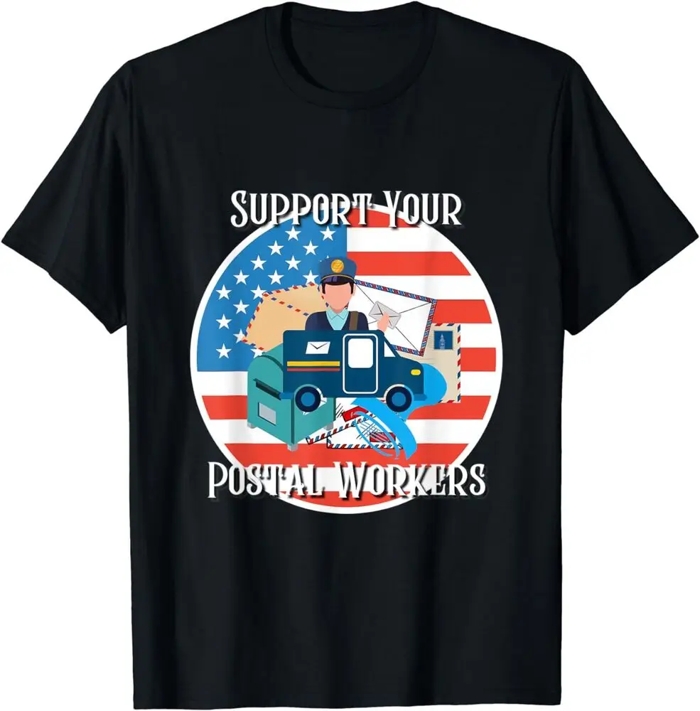 Support Your Postal Workers Fun Mailman Gifts T-Shirt For Men Clothing Women Short Sleeve Tees Y2K Tops