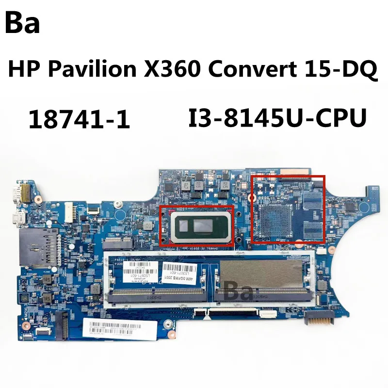 

For HP Pavilion X360 Convert 15-DQ Laptop Motherboard SRFFZ I3-8145U CPU 18741-1