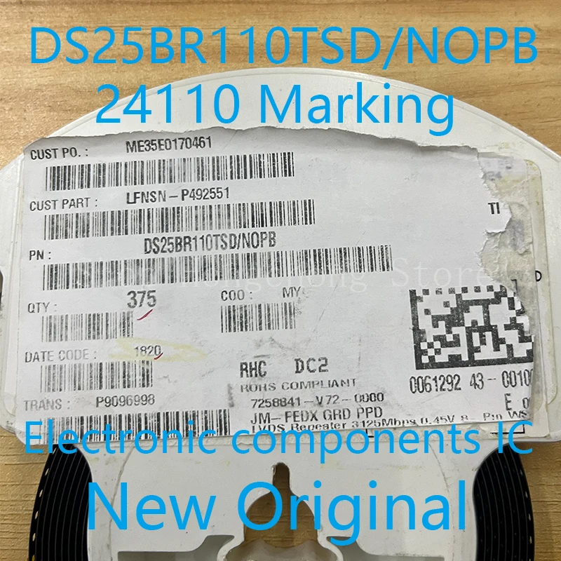 IC New Original DS25BR110TSD/NOPB DS25BR110TSDX DS25BR110TSD DS25BR110 2R110 Marking LVDS Buffer 3125Mbps 0.45V 8-Pin WSON 5pcs