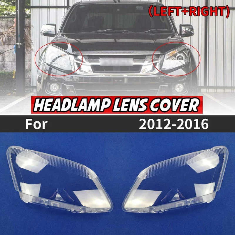 2X Right Side For Isuzu D-Max Dmax 2012-2016 Car Headlight Lens Cover Head Light Lamp Transparent Lampshade Shell Glass