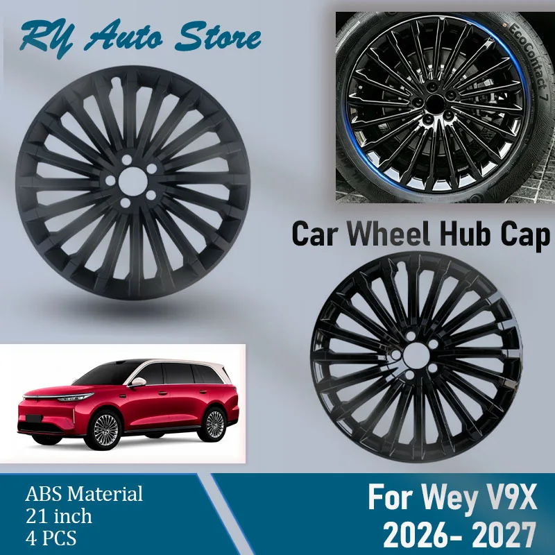 Car Wheel Hub Cap For Wey V9X DE9 2026 2027 21inch Matte/Glossy Black Covers Decorative Wheel Tire Modification Auto Accessories