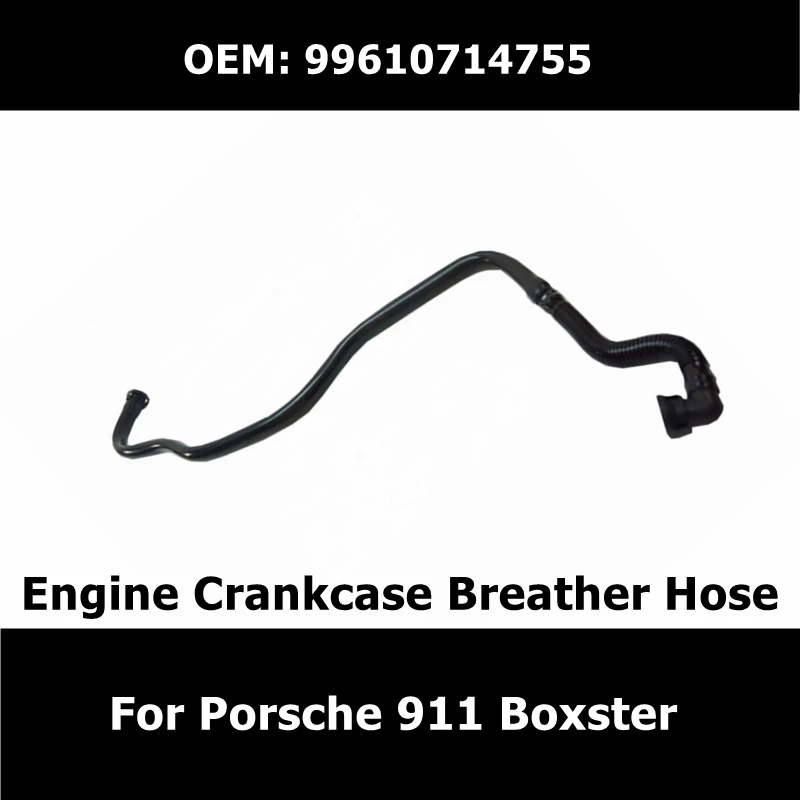 

99610714755 Engine Crankcase Breather Radiator Hose for Porsche 911 Boxster