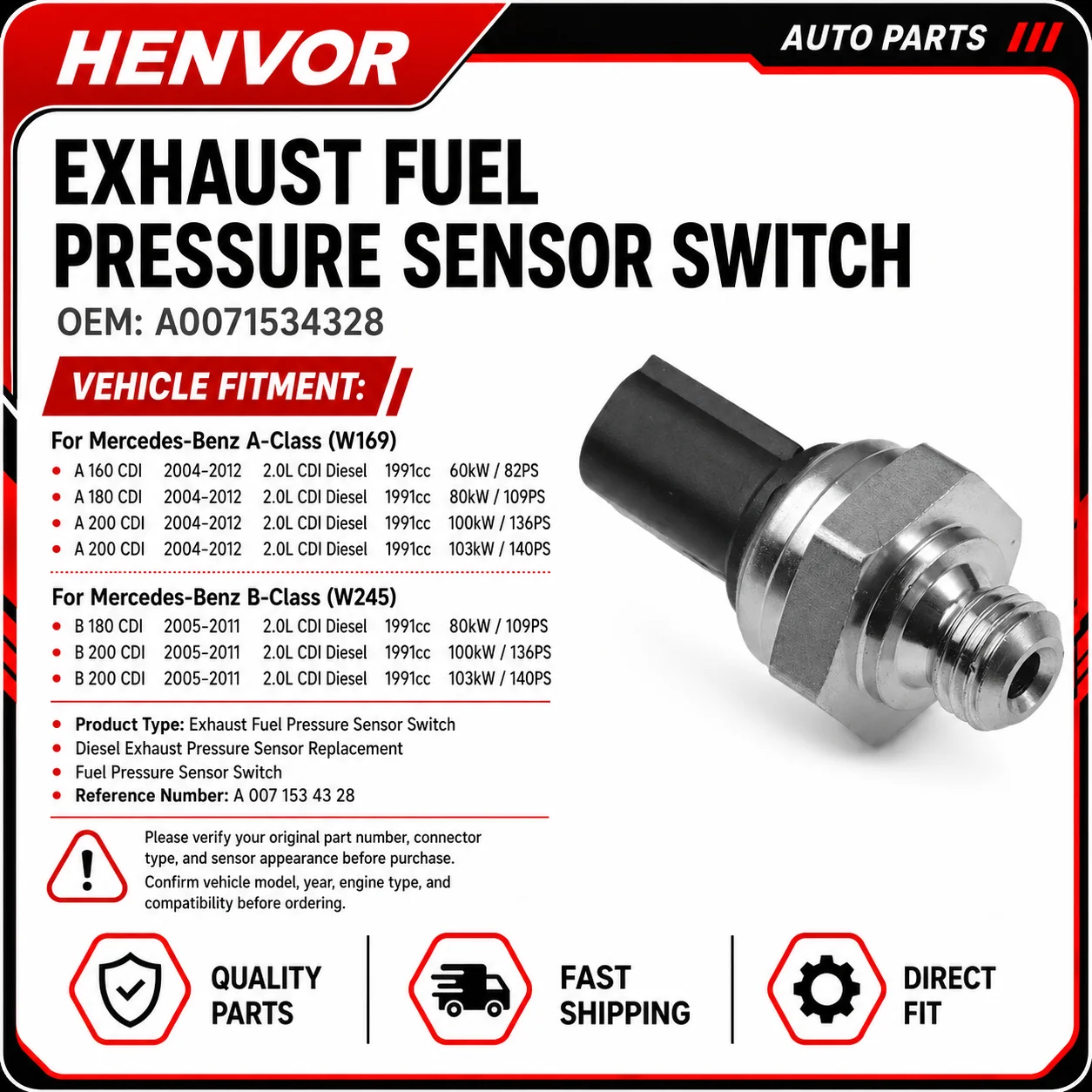 Capteur de pression de carburant d'échappement A0071534328 pour Mercedes-Benz Classe A W169 Classe B W245 Moteur Diesel CDI