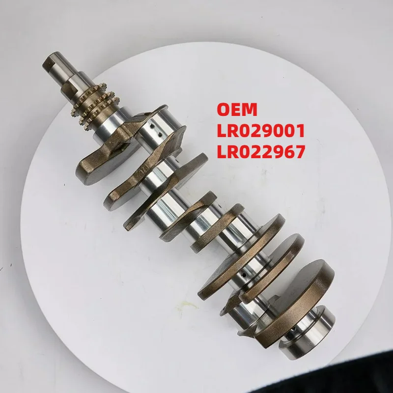 

Высокопрочный коленчатый вал OEM LR029001 LR022967