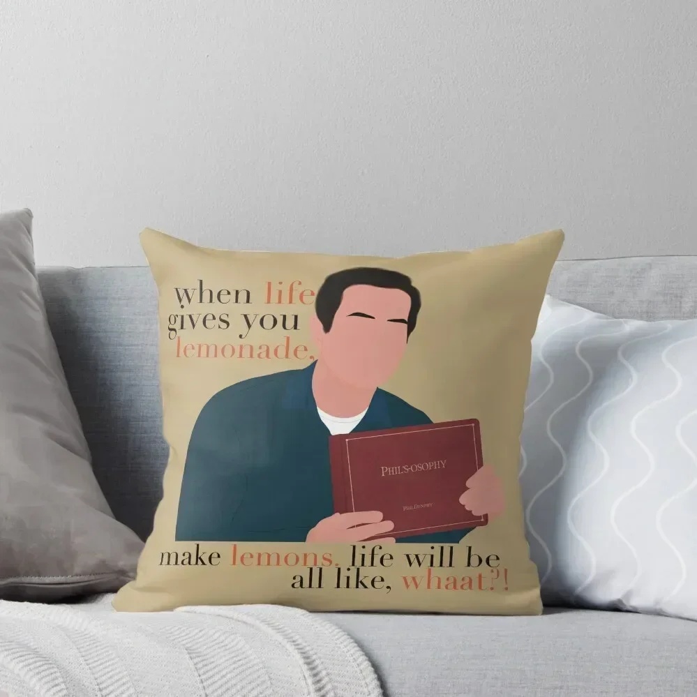 Modern Family Phil Dunphy When Life Gives You Lemonade Make Lemons Phil's-Osophy Meme Fan Art Throw Pillow