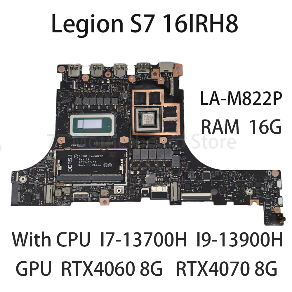 

Материнская плата для ноутбука Lenovo Legion S7 16IRH8 LA-M822P с процессором I7 13700H I9 13900H GPU RTX4070 8G RTX4060 8G RAM 16G 5B21L48235