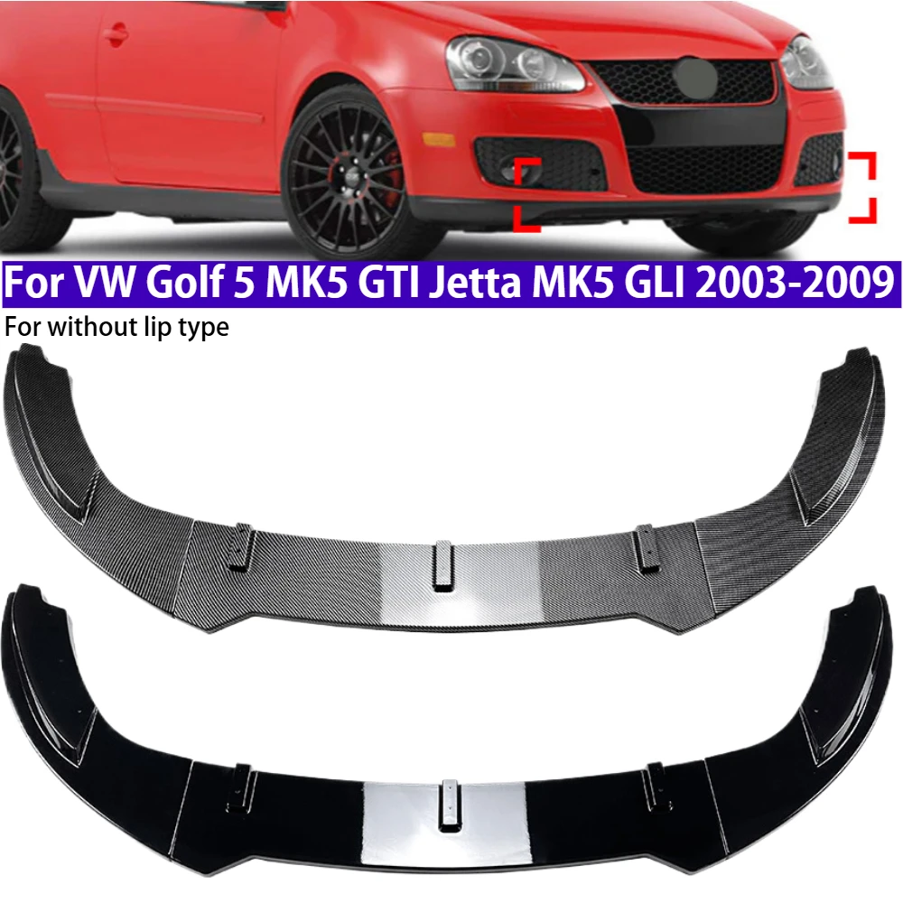 

3Pcs/set Front Bumper Spoiler Lower Diffuser Kit For VW Golf 5 MK5 GTI Jetta MK5 GLI 2003-2009