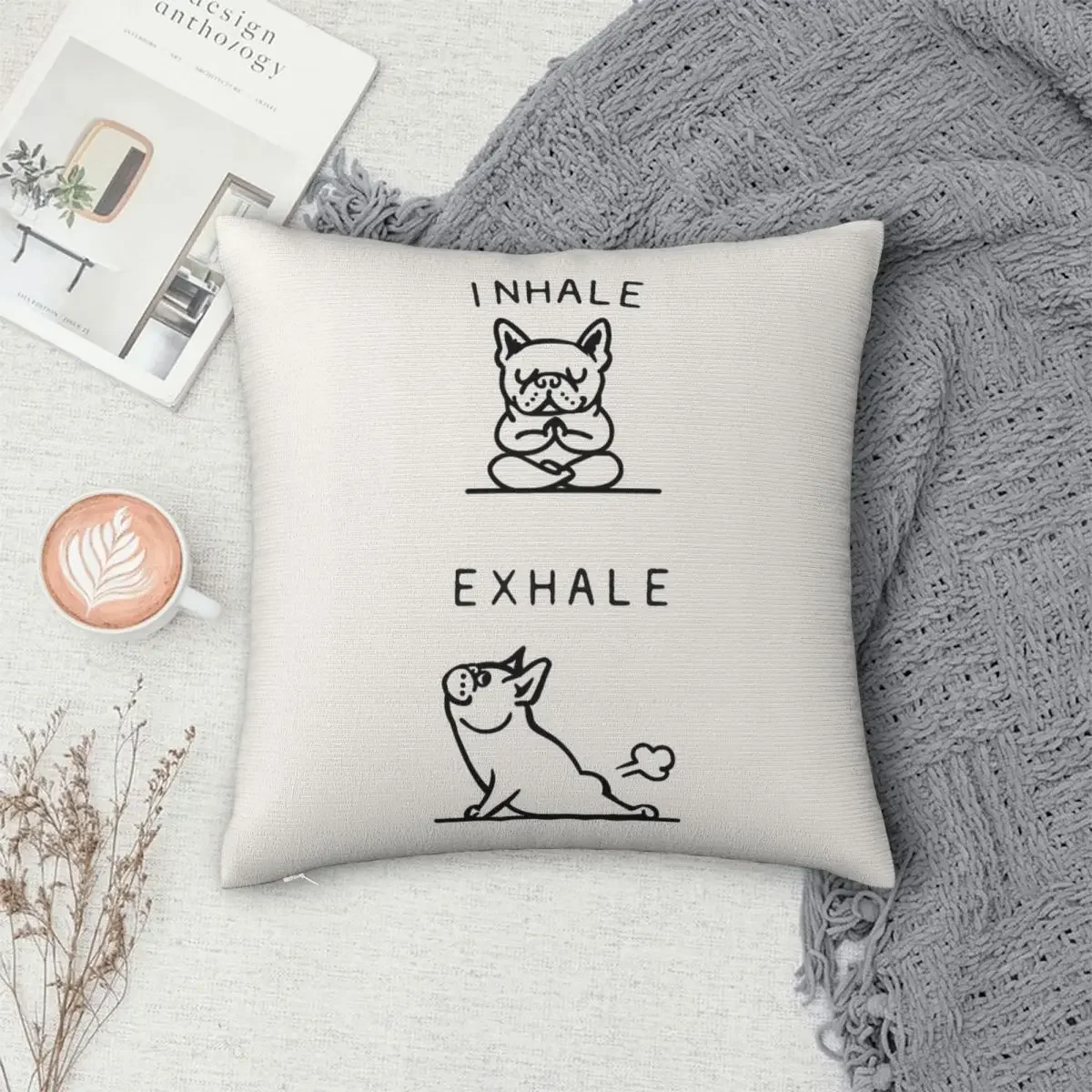 Inhale Exhale Frenchie Pillowcase Polyester Pillows Cover Cushion Comfort Throw Pillow Sofa Decorative Cushions Used for Home