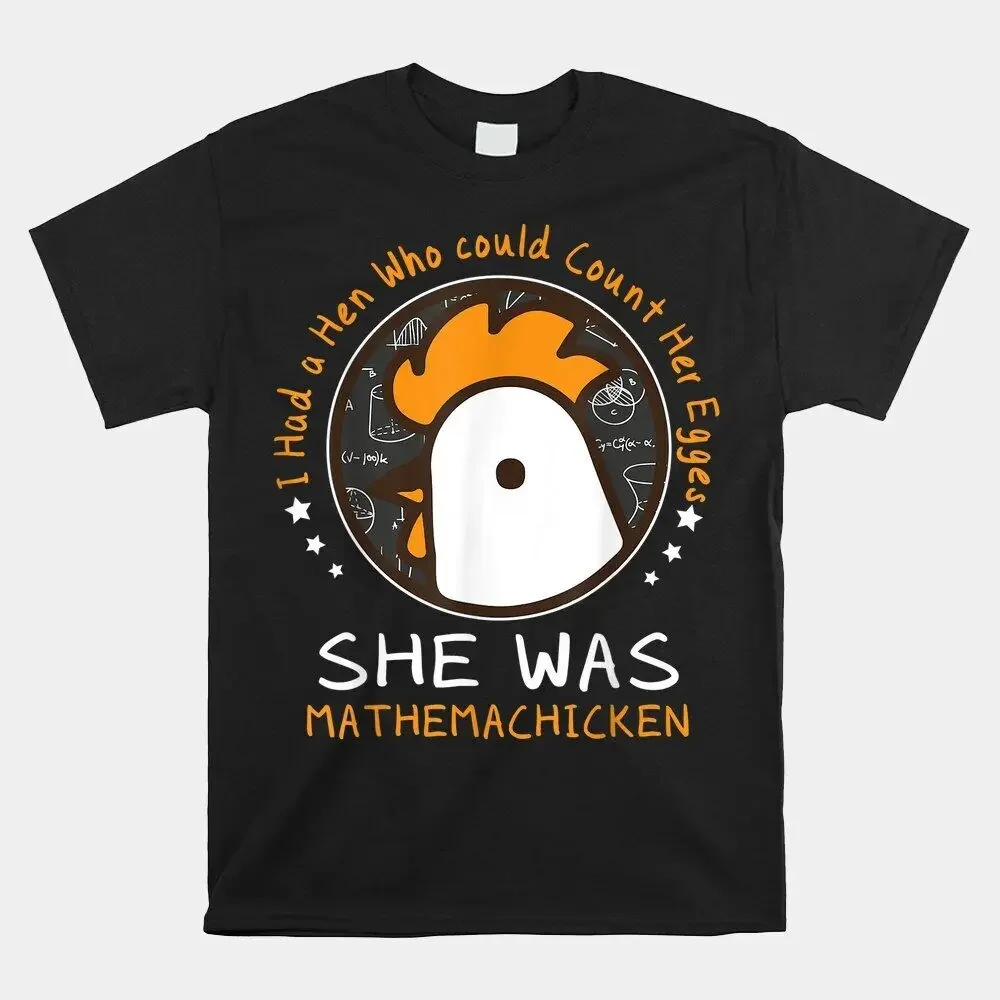 SALE!! I Had A Hen Who Could Count Her Own Eggs T-Shirt, Size S-5XLHigh Quality 100%Cotton Short Sleeve