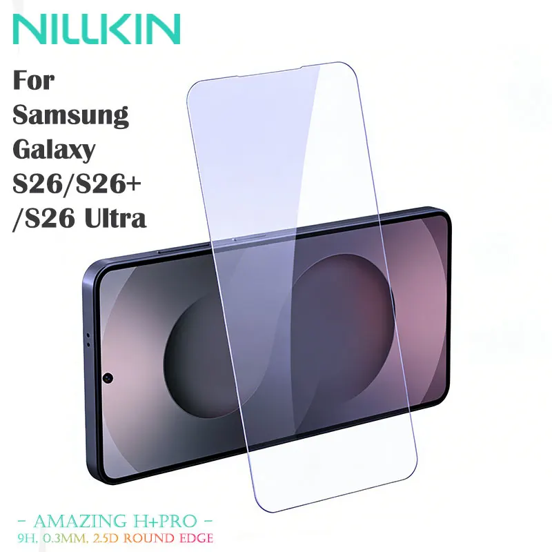 

For Samsung Galaxy S26/S26+/S26 Ultra 9H Explosion Proof Glass, NILLKIN H+PRO, Anti-Fingerprint, 0.2mm Ultra Thin, Easy Install