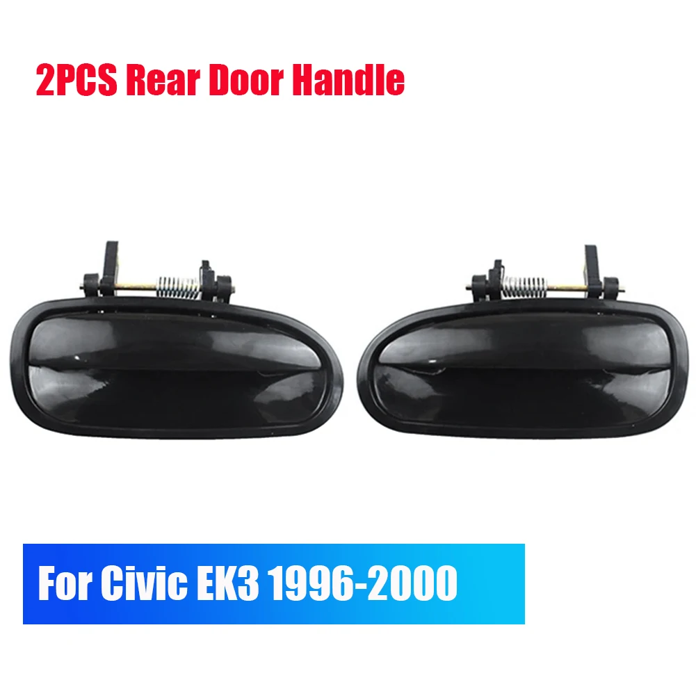 2pcs Car Outside Exterior Door Handle For Honda Civic EK3 1996 1997 1998 1999 2000 (Front Rear Door Handle)