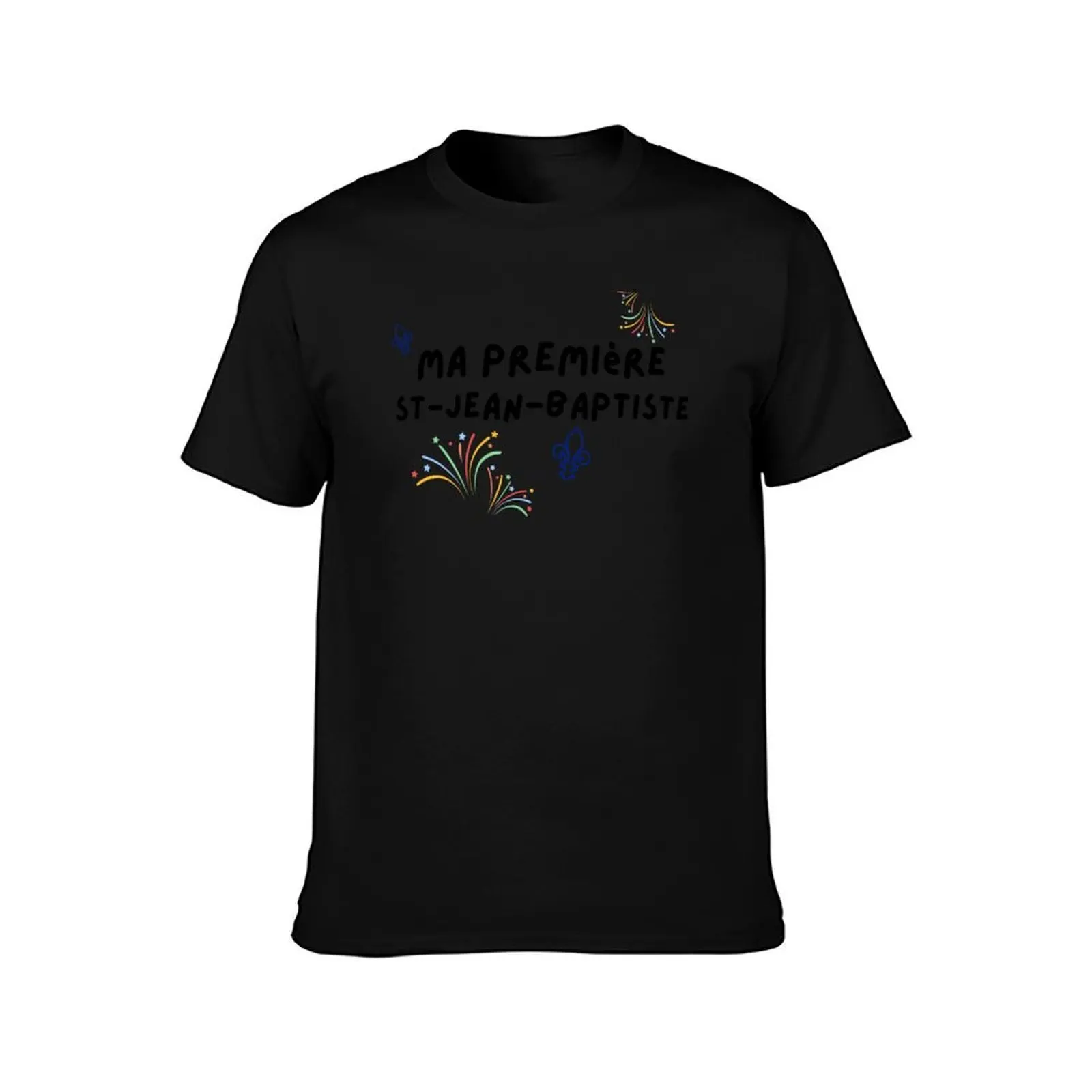 My first st-jean-baptiste, quebec T-Shirt Casual Daily Graphic Tee T-Shirt
