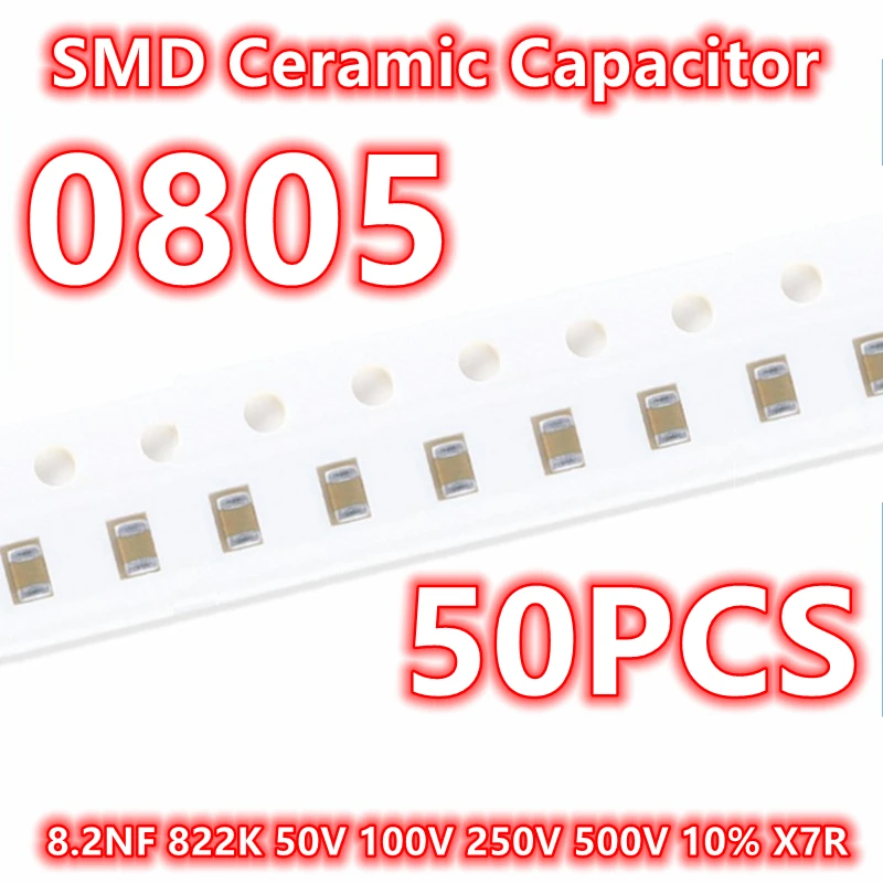 50ชิ้น0805 8.2NF ของแท้822K 50V 100V 250V 500V 10% V V 2012 IC เซรามิก SMD