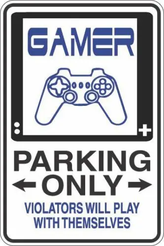 

h1, Металлический знак Gamer Parking Only Алюминий S294 - Алюминиевый жестяной знак