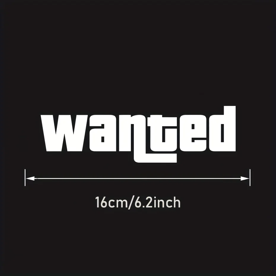 Fashion Windshield Wanted Car Window Sticker Auto Moto Safety Signs Car Decals Decoration Sticker