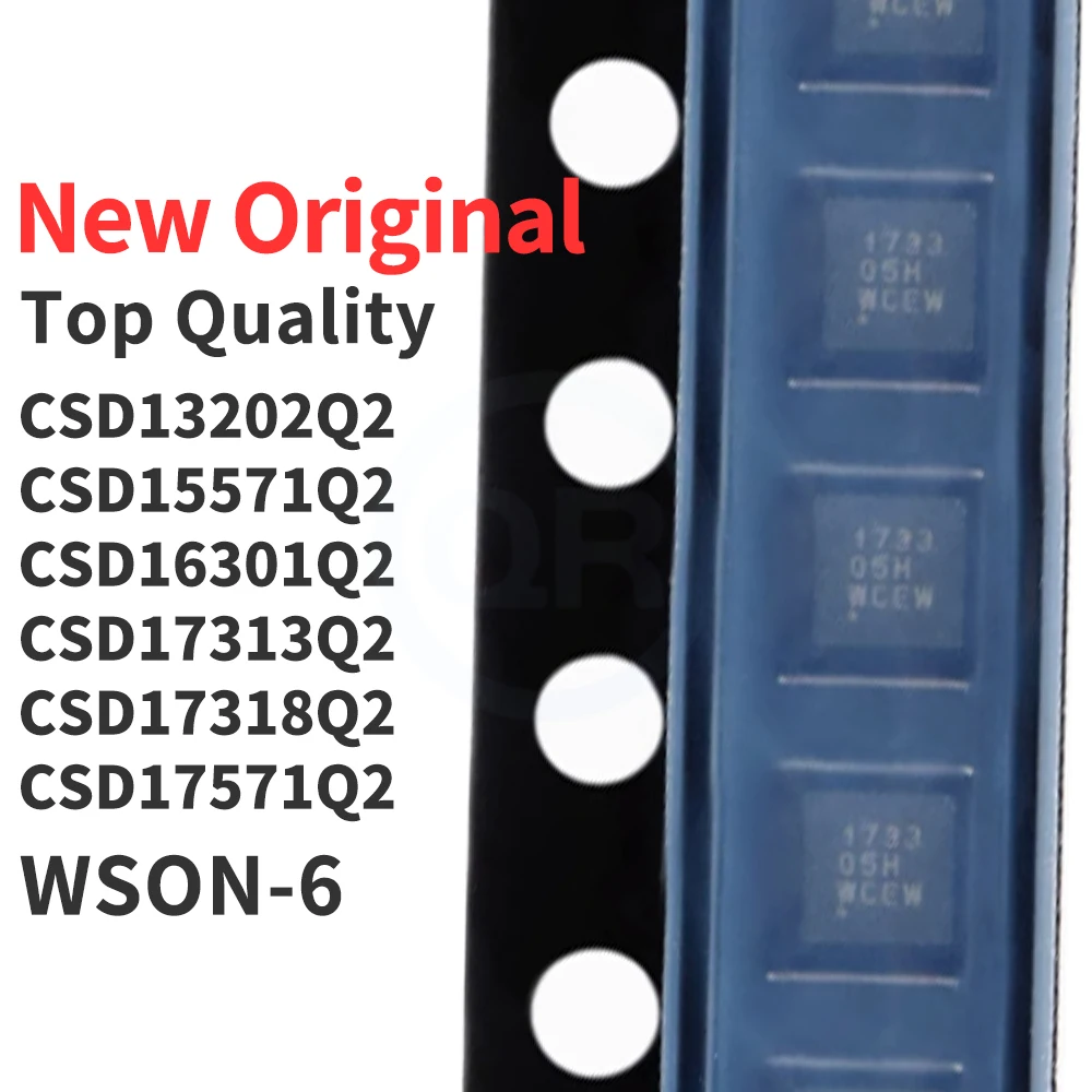 

(10 Pieces) CSD13202Q2 CSD15571Q2 CSD16301Q2 CSD17313Q2 CSD17318Q2 CSD17571Q2 WSON-6 New Original
