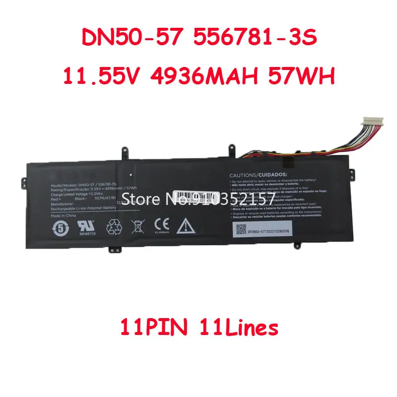 

Laptop Battery For Positivo DN50-57/556781-3S DN50-57 556781-3S 11.55V 4936MAH 57WH 11PIN 11Lines