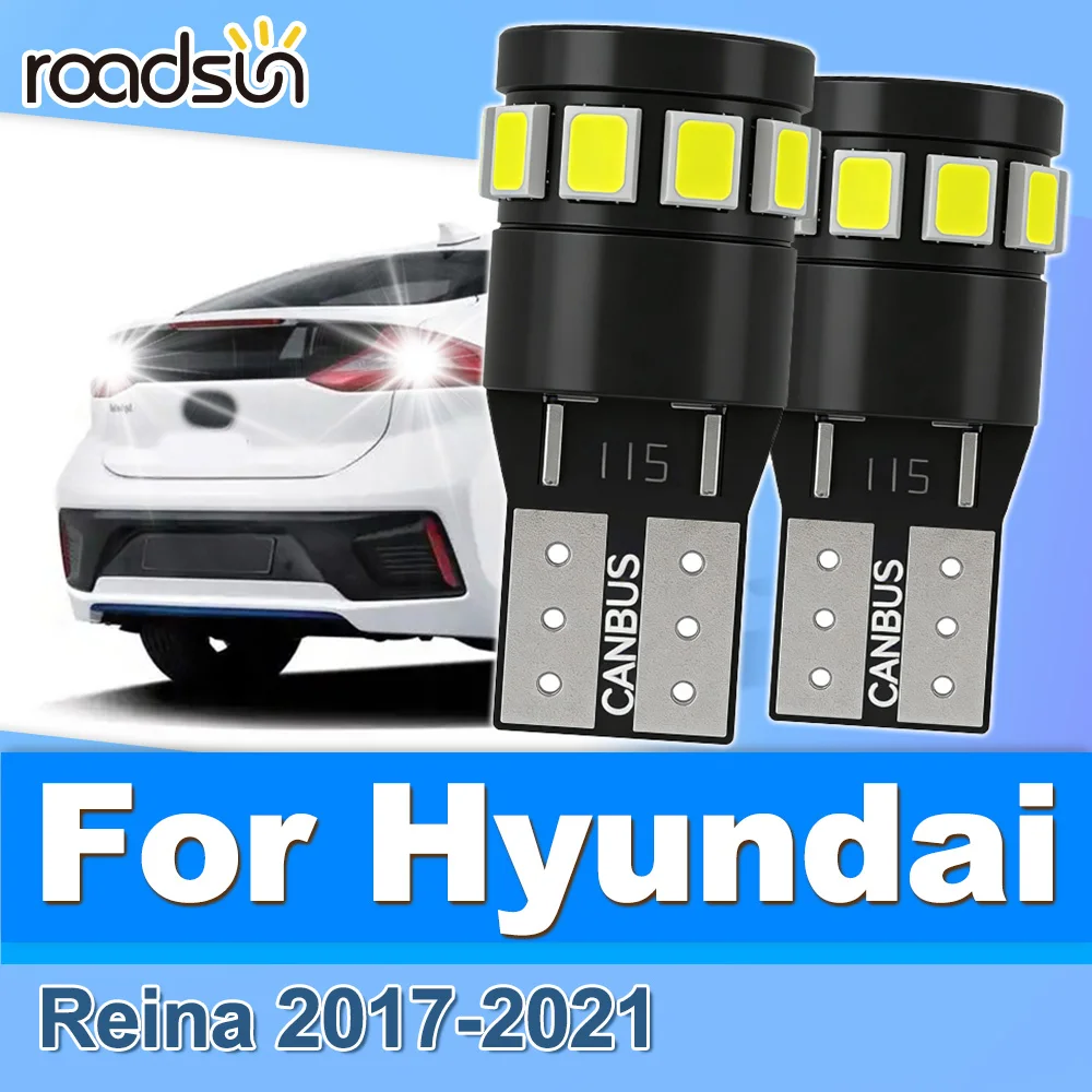 

Roadsun 2 шт. светодиодные лампы Canbus для подсветки номерного знака, обновленные лампы для парковочных огней, Plug and Play для Hyundai Reina 2017 2018 2019 2020 2021