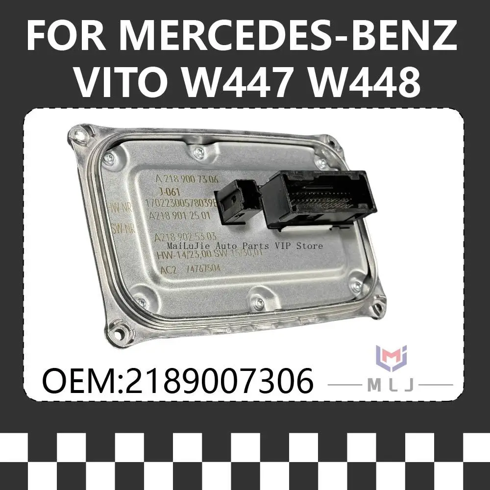 

For 2014-2018 Mercedes-Benz GLS Class Vito W447 W448 headlight control unit and daytime running light ballast OEM 2189007306