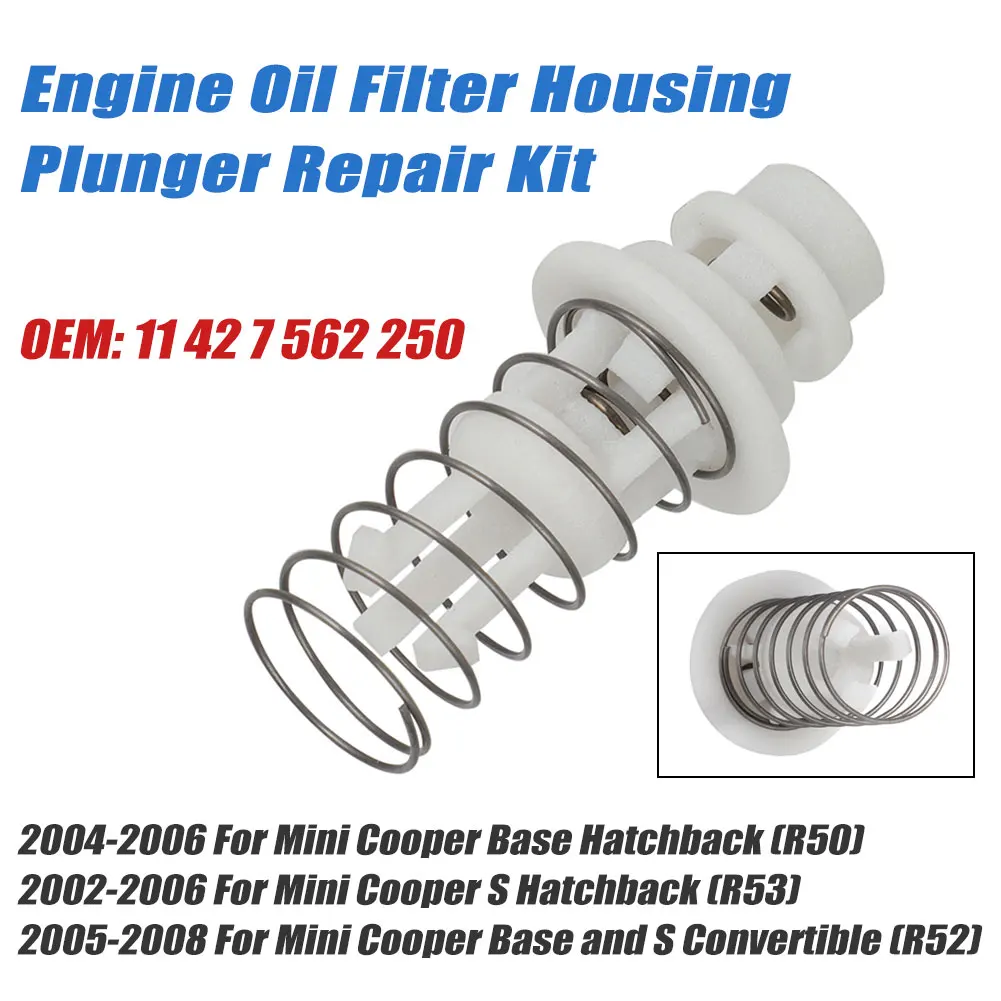 #11 42 7 562 250 Replace Accessories For Mini Cooper 2002-2008 R50 R52 R53 Engine Oil Filter Housing Plunger Repair Kit