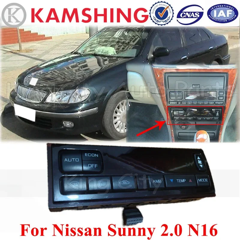 

Автомобильный Кондиционер CAPQX для Nissan Sunny 2,0, N16, 2002, 2003, 2004, 2005, б/у, панель переключателя кондиционера