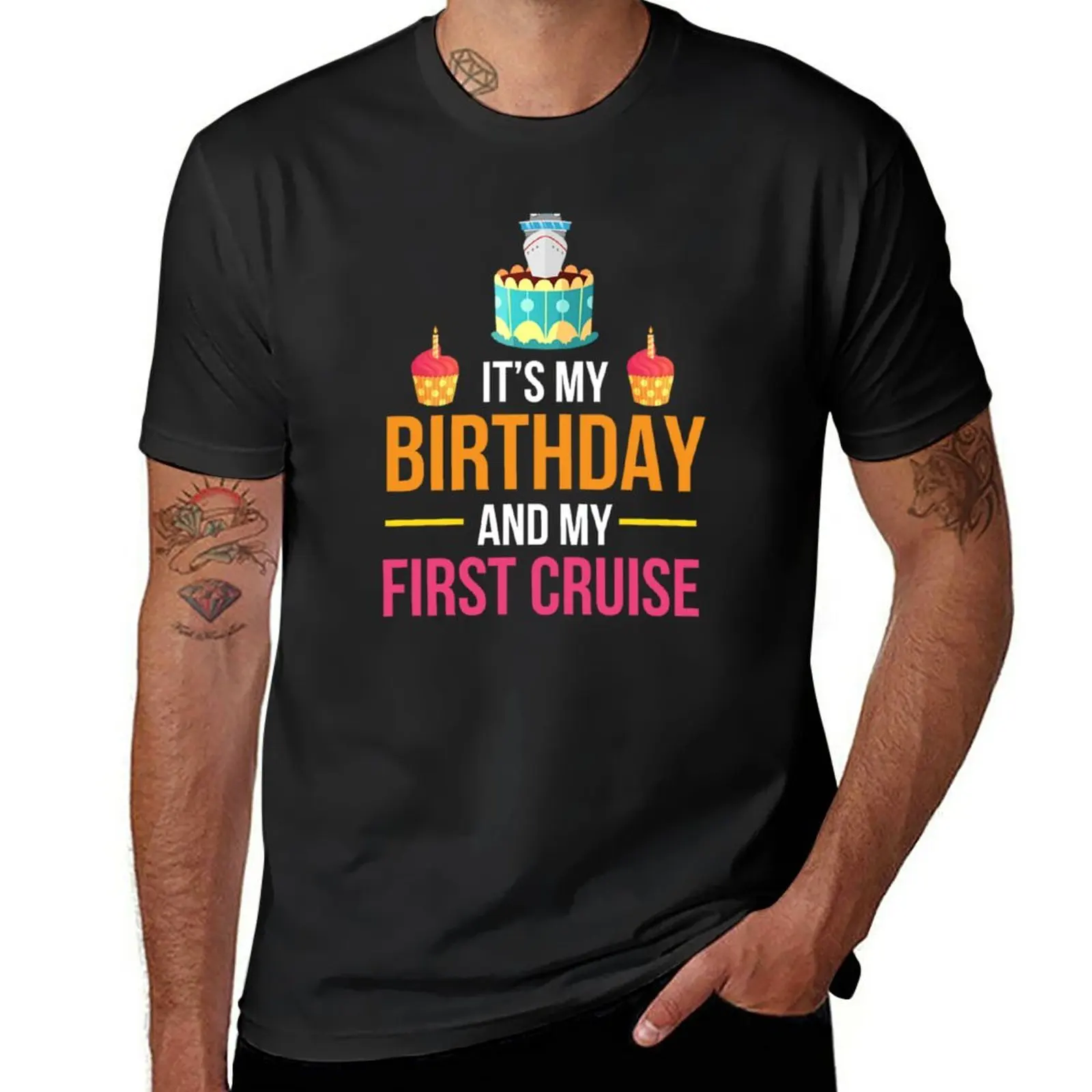 New it is my birthday and my first cruise T-Shirt Tee shirt T-shirt short plain black t shirts men